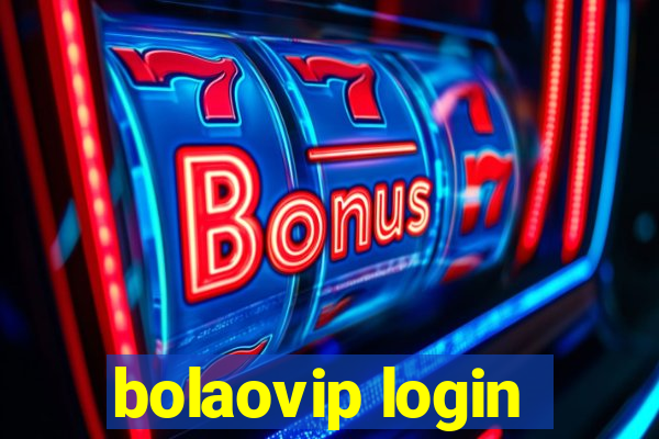 bolaovip login